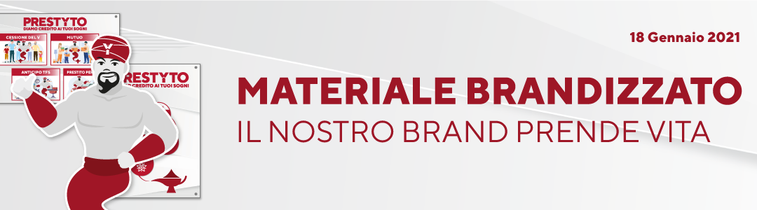 Materiale brandizzato: Il nostro brand prende vita!